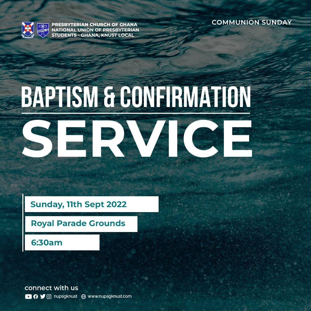 Baptism & Confirmation (Communion Sunday) - 22’